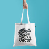 All in one Tote Bag - Patience is a Virtue Tote