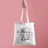 All in one Tote Bag - There is magic inside you Tote