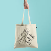 All in one Tote Bag - What Why When Tote