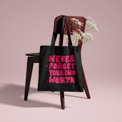All in one Tote Bag - Never forget your own worth Tote