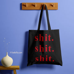 All in one Tote Bag - Shit Shit Shit Tote