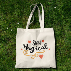 All in one Tote Bag - Stay Magical Tote