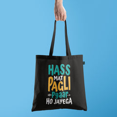 All in one Tote Bag - Has Mat Pagli Pyaar Hojayega Tote