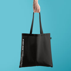 All in one Tote Bag - If not now then When Tote