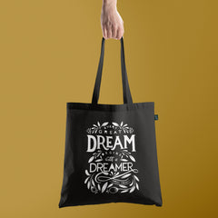 All in one Tote Bag - Dream begin with a Dreamer