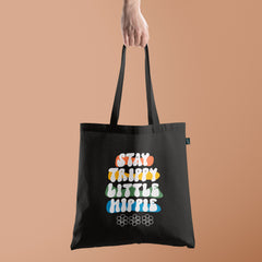 All in one Tote Bag - Stay Trippy little Hippie Tote