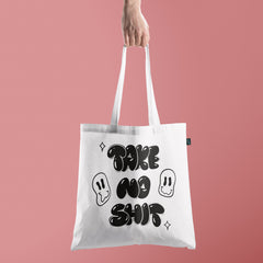 All in one Tote Bag - Take no Shit Tote