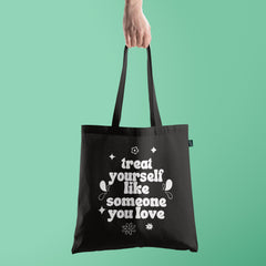 All in one Tote Bag - Treat yourself like someone you love Tote