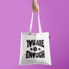All in one Tote Bag - You Are Enough Tote